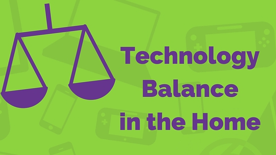 Technology Balance in the Home