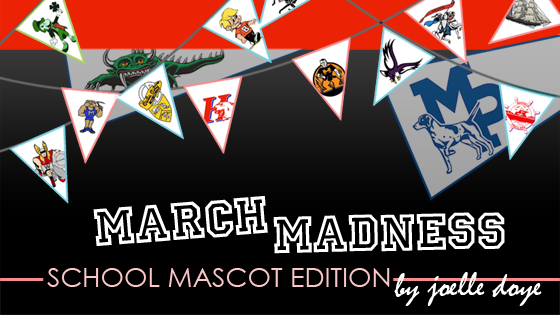 March Madness – School Mascot Edition