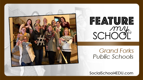 Feature My School: Grand Forks Public Schools
