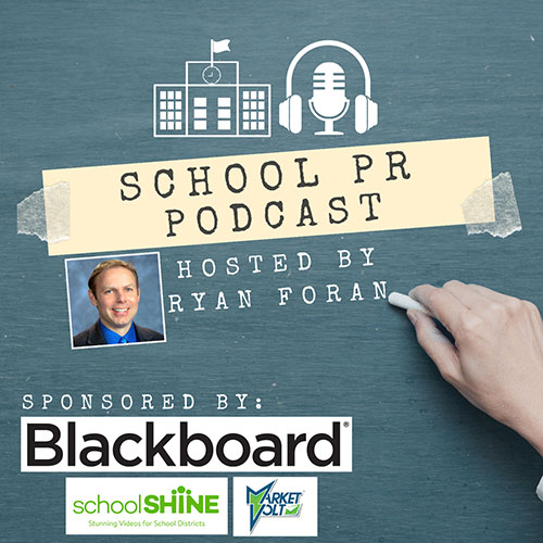 School PR Podcast with Ryan Foran