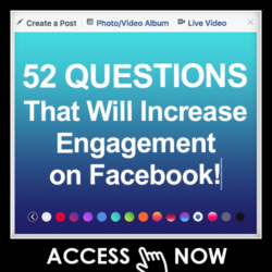 52 Questions That Will Increase Engagement on Facebook