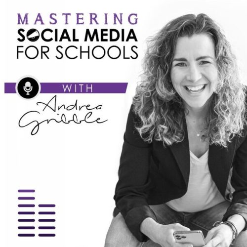 Mastering Social Media For Schools Podcast