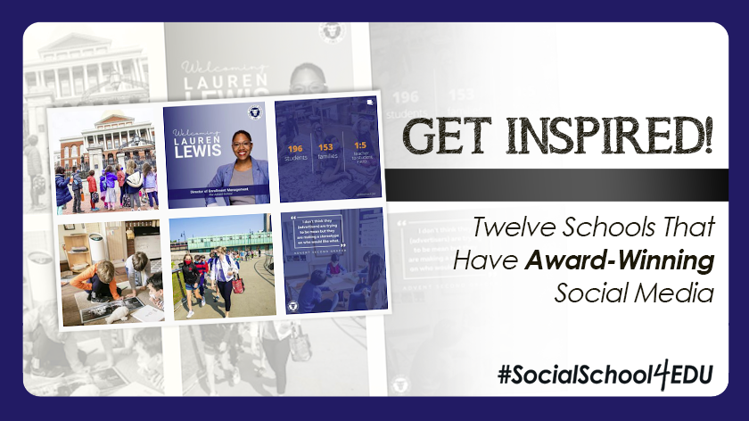 Get Inspired! Twelve Schools That Have Award-Winning Social Media