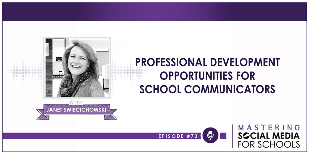 Professional Development Opportunities for School Communicators