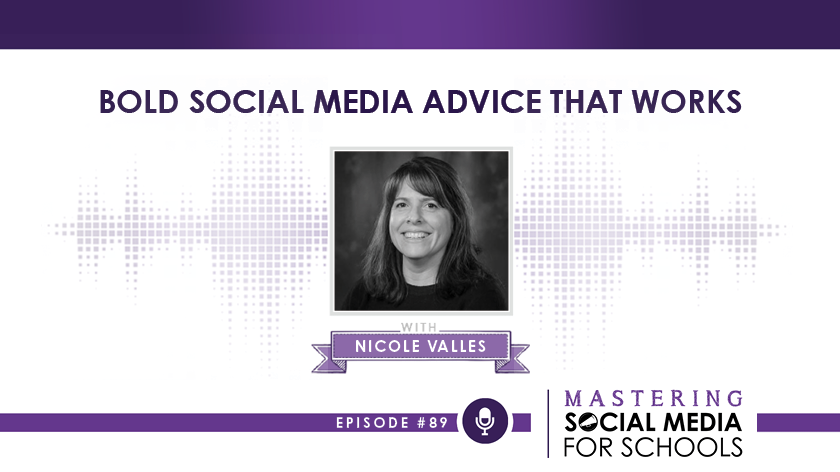 BOLD Social Media Advice that Works with Nicole Valles