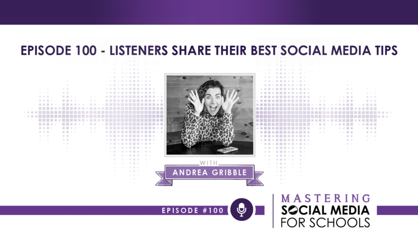 Episode 100 – Listeners Share Their Best Social Media Tips