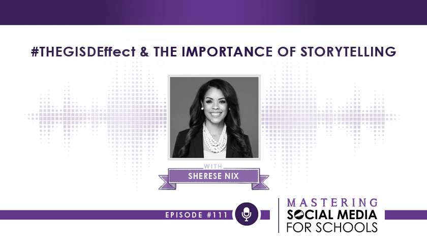 #TheGISDEffect & the Importance of Storytelling with Sherese Nix