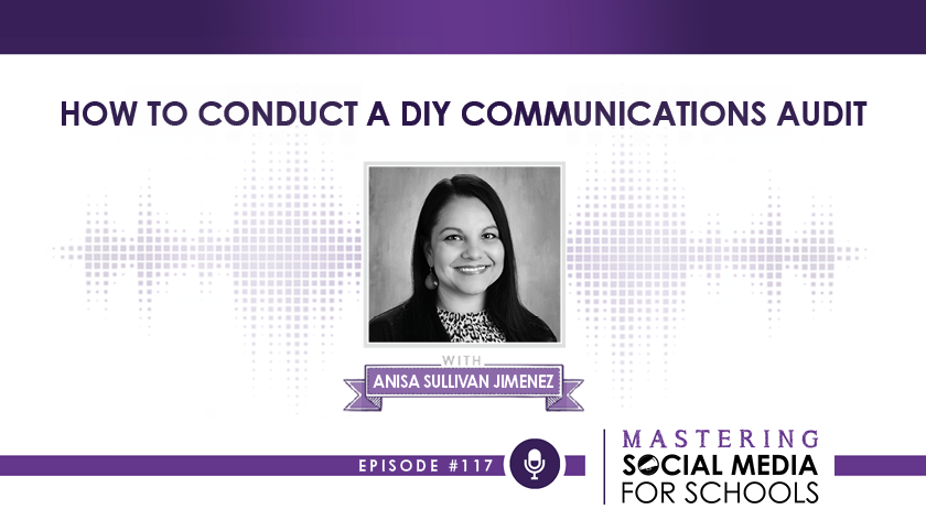 How to Conduct a DIY Communications Audit with Anisa Sullivan Jimenez, MPA, APR