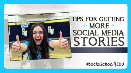 Tips for More Social Media Stories