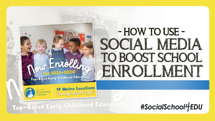 How to Use Social Media to Boost School Enrollment