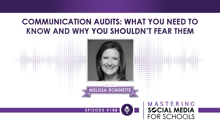 Communication Audits: What You Need To Know and Why You Shouldn’t Fear Them with Melissa Robinette