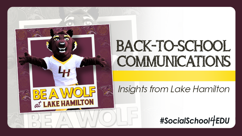 Back-to-School Communications: Insights from Lake Hamilton