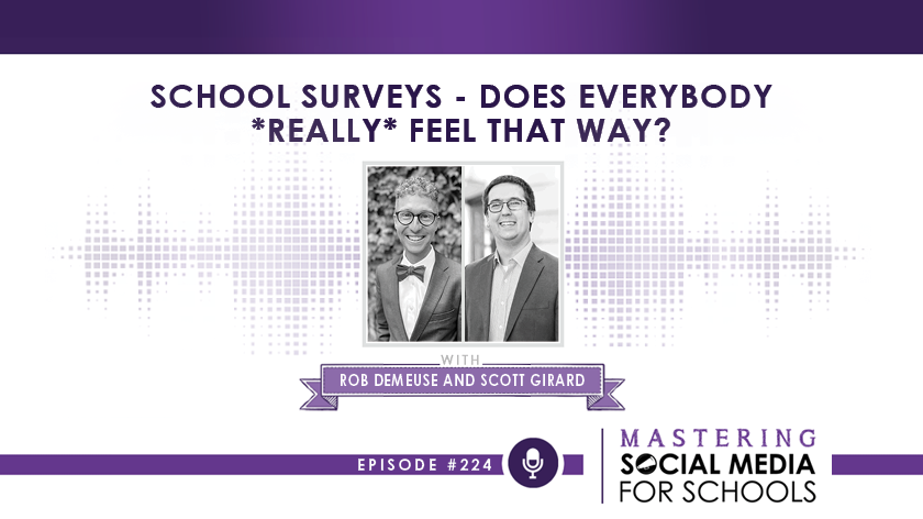 School Surveys – Does Everybody *Really* Feel That Way? with Rob DeMeuse & Scott Girard
