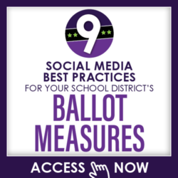 9 Social Media Best Practices for Your School District’s Ballot Measures