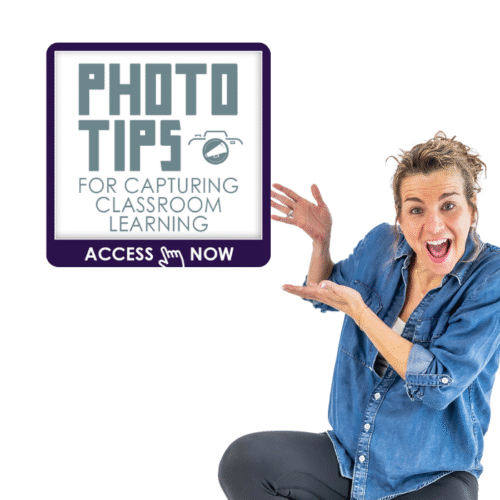 Photo Tips for Capturing Classroom Learning