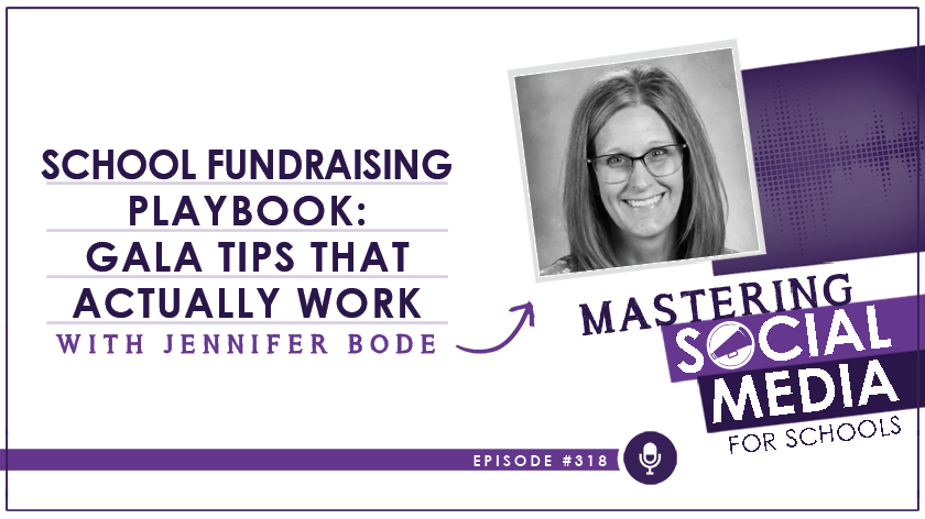 School Fundraising Playbook: Gala Tips That Actually Work with Jennifer Bode