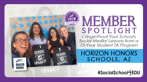 Member Spotlight: Cringe-Proof Your School's Social Media! Lessons from a 15-Year Student TA Program