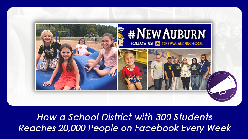 How a School District with 300 Students Reaches 20,000 People a Week on Facebook
